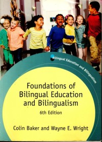 Foundations of Bilingual Education and Bilingualism - 6th Edition