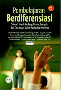 Pembelajaran Berdiferensiasi: Sebuah Telaah tentang Makna, Dampak, dan Tantangan dalam Kurikulum Merdeka