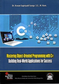 Mastering Object-Oriented Programming with C#: Bilding Real-World Applications for Success