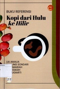 Buku Referensi Kopi dari Hulu ke Hilir