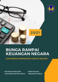 Image of Bunga Rampai Keuangan Negara 2021: Kontribusi pemikiran untuk negeri