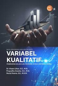 Buku Referensi Analisis Regresi: Variabel kualitatif penerapan dalam ilmu ekonomi, sosial dan manajemen