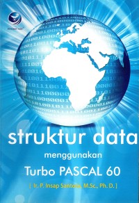 Struktur Data Menggunakan Turbo Pacal 60