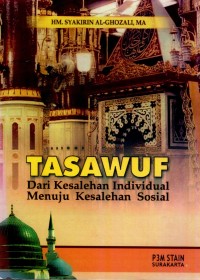 Tasawuf: Dari kesalehan individual menuju kesalehan sosial