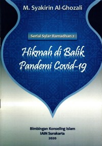 Serial Syiar Ramadhan 2: Hikmah di balik Pandemi Covid-19
