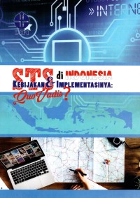 STS di Indonesia Kebijakan dan Implementasinya: Quo vadis?