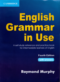 Image of English Grammar in Use: A self-study reference and practice book for intermediate learners of English (fourth edition)