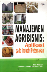 Manajemen Agribisnis: Aplikasi pada industri peternakan