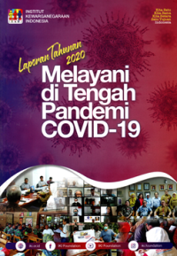 Laporan Tahunan 2020: Melayani di tengah pandemi Covid-19