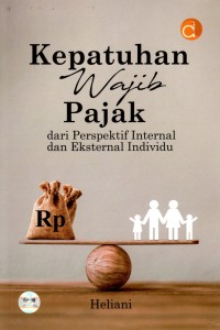 Kepatuhan Wajib Pajak dari Perspektif Internal dan Eksternal Individu