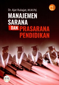 Manajemen Sarana dan Prasarana Pendidikan