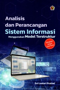 Analisis dan Perancangan Sistem Informasi Menggunakan Model Tersetruktur