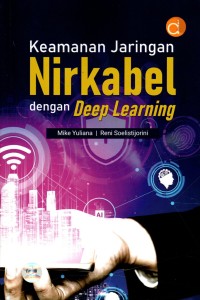 Keamanan Jaringan Nirkabel dengan Deep Learning