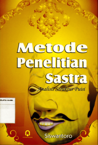 Metode Penelitian Sastra: Analisis struktur puisi