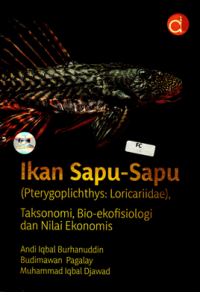 Ikan Sapu-Sapu (Pterygoplichthys: Loricariidae): Taksonomi, bio-ekofisiologi dan nilai ekonomis