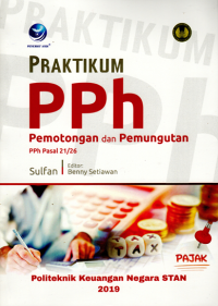 Praktikum PPh Pemotongan dan Pemungutan PPh Pasal 21/26