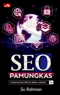 SEO Pamungkas: Implementasi SEO ke dalam Website