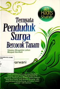 Ternyata Penduduk Surga Bercocok Tanam: Teladan mengelola lahan menjadi barokah