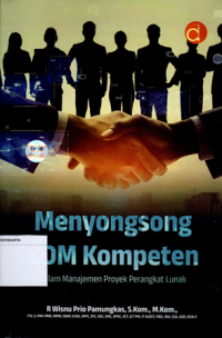 Menyongsong SDM Kompeten Dalam Manajemen Proyek Perangkat Lunak