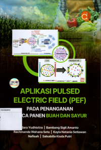 Aplikasi Pulsed Ecetric Field (PEF)