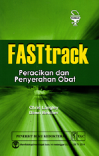 Fasttrack: Peracikan dan penyerahan obat