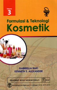 Formulasi dan Teknologi Kosmetik Volume 3