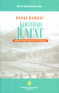 Image of Bunga Rampai Khotbah Jum'at: Ketahanan pangan dan kelestarian lingkungan