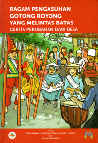 Image of Ragam Pengasuhan Gotong Royong yang Melintas Batas: Cerita Perubahan dari Desa