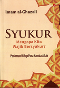 Image of Syukur: Mengapa kita wajib bersyukur?