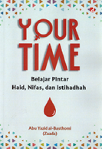 Image of Your Time: Belajar pintar haid, nifas, dan istihadhah