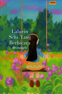 Image of Labirin Seni Yang Berbicara