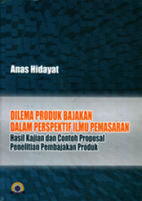 Image of Dilema Produk Bajakan dalam Perspektif Ilmu Pemasaran: Hasil kajian dan contoh proposal penelitian pembajakan produk