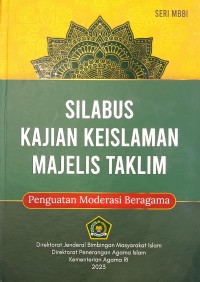 Silabus Kajian Keislaman Majelis Taklim: Penguatan moderasi beragama